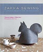Книжка Zakka Sewing: 25 Japanese Projects for the Household - Therese Laskey and Chika Mori, 9781584797203